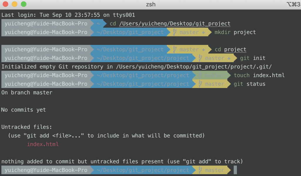 mkdir 一個 project ➜ cd 進 project ➜ 建立數據庫 git init ➜ 之後再 touch 一個檔案