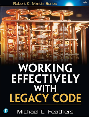 《Working Effectively with Legacy Code》書封
