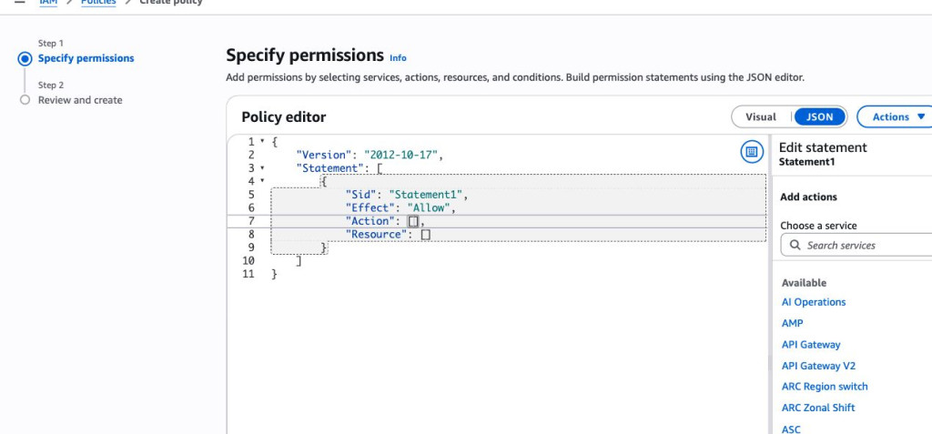 Create policy 的 Policy editor，切到 JSON，預設骨架有 Version、Statement、Sid、Effect: Allow、Action、Resource