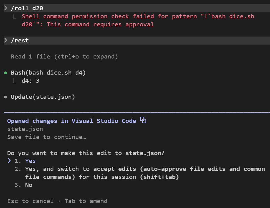 /roll d20 底下一行紅字 Shell command permission check failed for pattern 反引號 bash dice.sh d20 反引號: This command requires approval；接著 /rest 的 Bash(bash dice.sh d4) 直接印出 d4: 3，沒有確認框，但 Update(state.json) 停下來跳出確認框